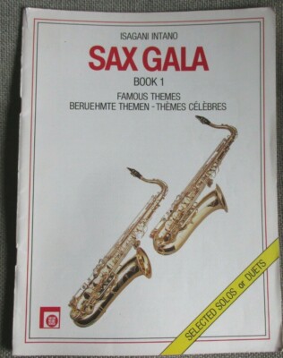 SAXOPHON - SAX GALA BOOK 1, Isagani Intano