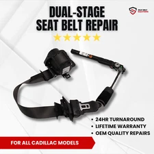 DUAL STAGE SEAT BELT REPAIR SERVICE FOR CADILLAC OEM ALL MAKES ALL MODELS
