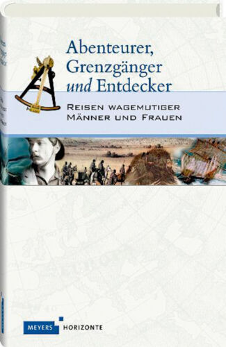 Aschemeier, R. Abenteurer Grenzgänger Entdecker Reisen  - Picture 1 of 1