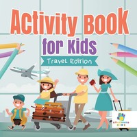 Educando Kids | Activity Book For Kids Travel Edition | Taschenbuch | Englisch