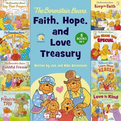 The Berenstain Bears Faith, Hope, and Love Treasury: 8 Books Hardcover 2025