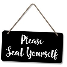 'Please Seat Yourself' Wooden Hanging Sign with Rope - 6" x 12" Wall D cor