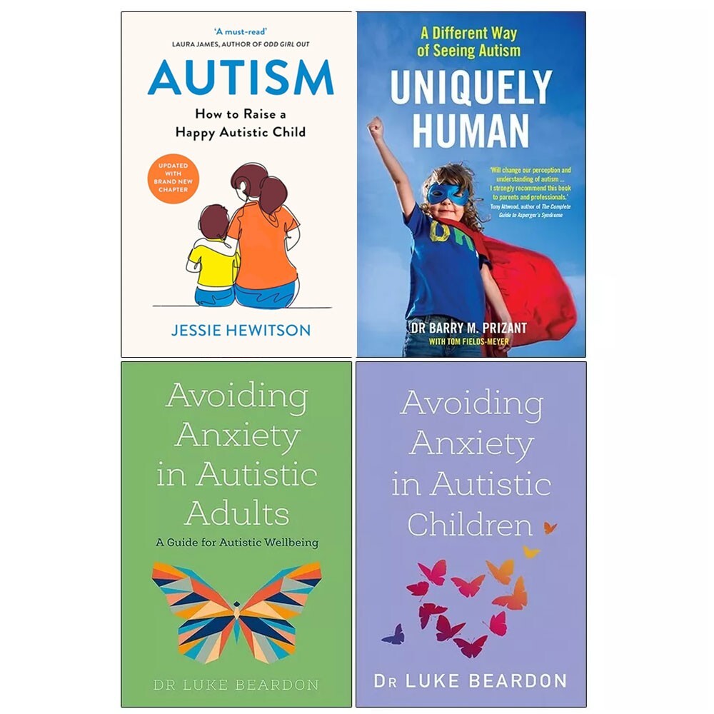 Autism, Uniquely Human, Avoiding Anxiety in Autistic Children,Adults 4 Books Set