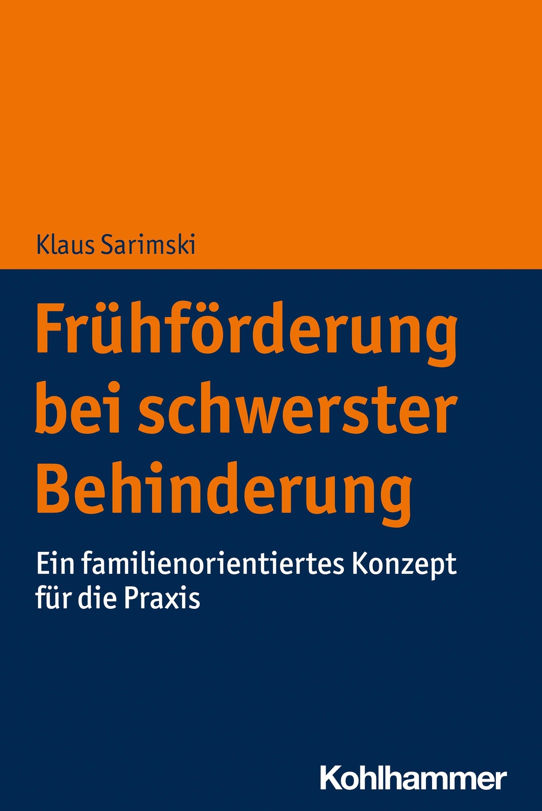 Thumbnail - Frühförderung Bei Schwerster Behinderung, Klaus Sarimski