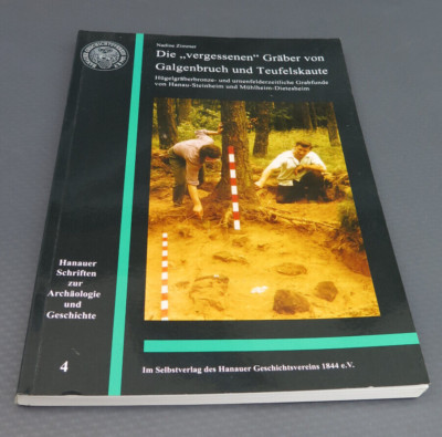 Die vergessenen Gräber von Galgenbruch und Teufelskaute / Nadine ZImmer (2012)