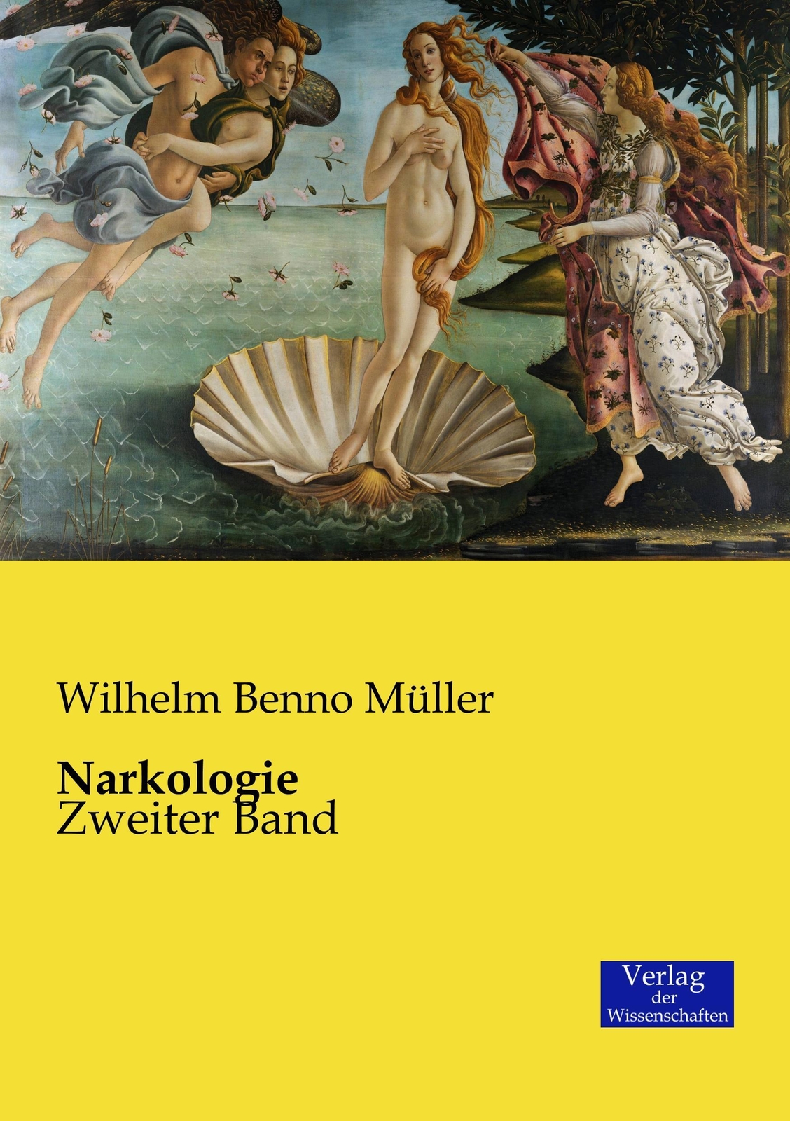 Thumbnail - Narkologie | Wilhelm Benno Müller | Zweiter Band | Taschenbuch |