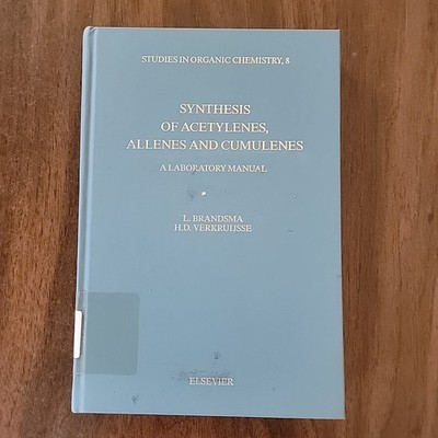 SYNTHESIS OF ACETYLENES, ALLENES, AND CUMULENES: A By Lambert Brandsma