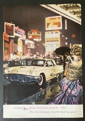 #ad 1959 Ford Thunderbird #x27;59 Car Everyone Should Own Street Scene Vintage Print Ad $12.95