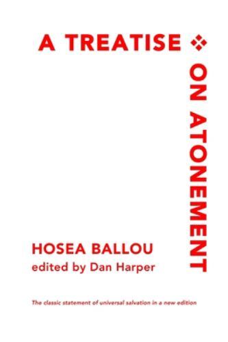 A Treatise on Atonement, Brand New, Free shipping in the US