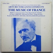 ATRA 4 LP box ATRA-3001: Arturo Toscanini conducts the Music of France