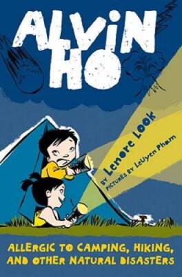 Alvin Ho: Allergic to Camping, Hiking, and Other Natural Disasters - VERY GOOD