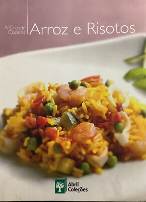 Portuguesa A Grande Cozinha Arroz e Risotos Tradicional By,Roberto Civita-Abril