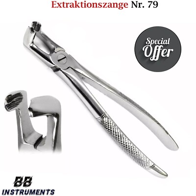 Extraktionszange Nr.79 Zahnzange Oberkiefer Unterkiefer Molaren Dental KFO Zange