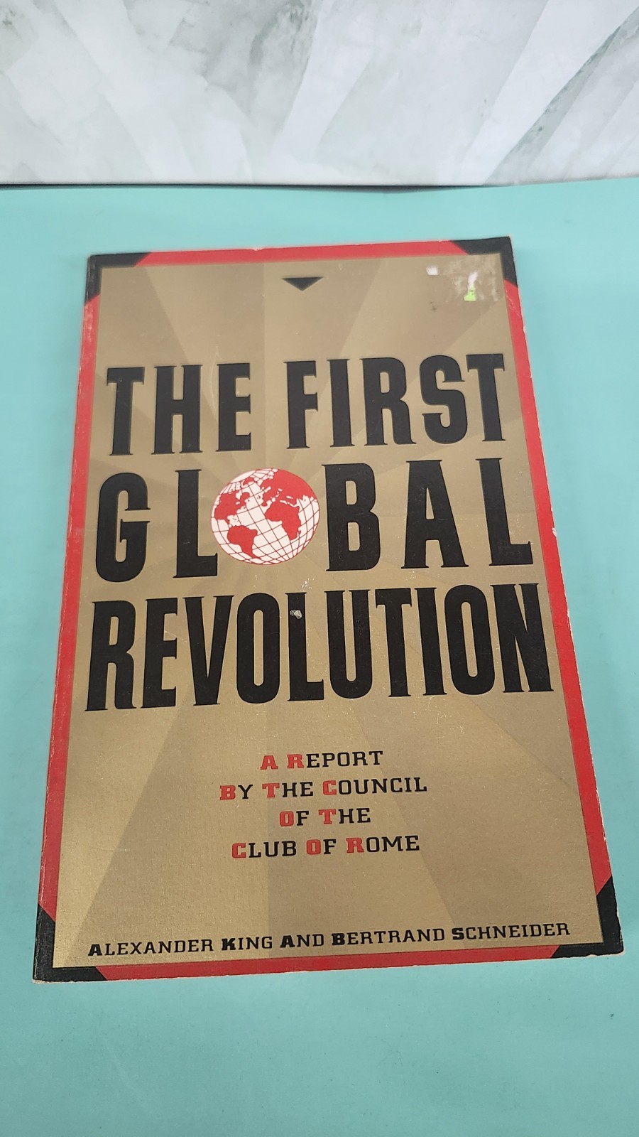 The First Global Revolution: A Report by the Council of The Club of Rome