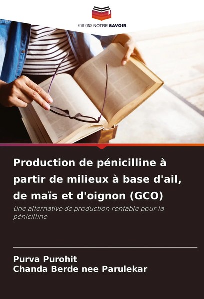 Production De PéNicilline à Partir De Milieux à Base D'ail, De MaïS Et...-image