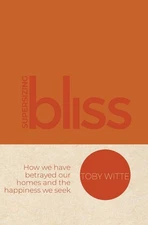 Toby Witte Supersizing Bliss (Hardback) (UK IMPORT)