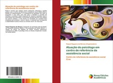 Raquel Nogueira de Moraes | Atuação do psic...