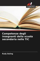 Rudy Daling | Competenze Degli Insegnanti Della Scuola Secondaria Nelle TIC