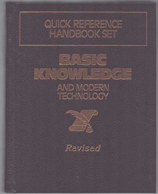 BASIC KNOWLEDGE AND MODERN TECHNOLOGY Quick Reference Handbook