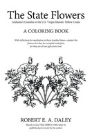 Robert E. A. Daley | The State Flowers | Taschenbuch | Englisch (2017) | Xlibris