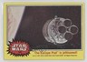 1977 Topps Star Wars The Escape Pod is jettisoned! #155 2k3