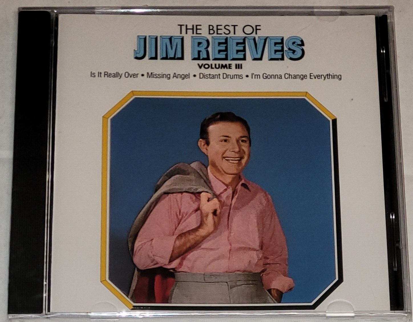 Jim Reeves~The Best Of Jim Reeves Volume III CAD1-2702 CD 1989 RCA