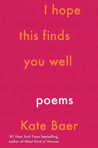 Thumbnail - Kate Baer I Hope This Finds You Well (taschenbuch)