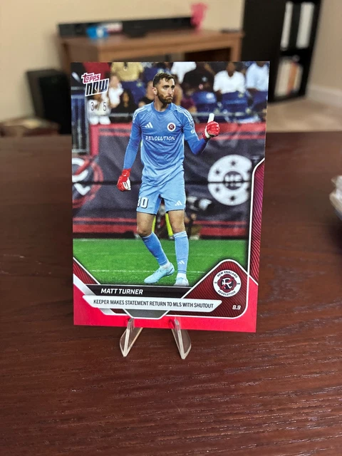 Matt Turner 2025 MLS Topps NOW Red 3/5 NE Revs Revolution New England usmnt 75