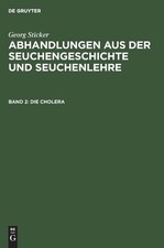 Georg Sticker Die Cholera (Hardback)