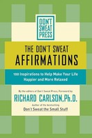 Richard Carlson | The Don't Sweat Affirmations | Taschenbuch | Englisch (2001)