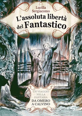 Gino Ruozzi Luc L'assoluta libertà del fantastico. Un viaggio nell (Taschenbuch)