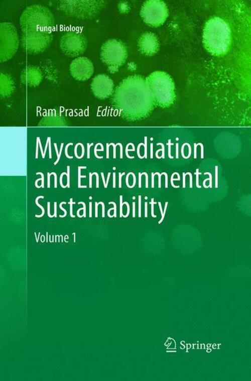 Thumbnail - Mycoremediation And Environmental Sustainability | Volume 1 | Ram