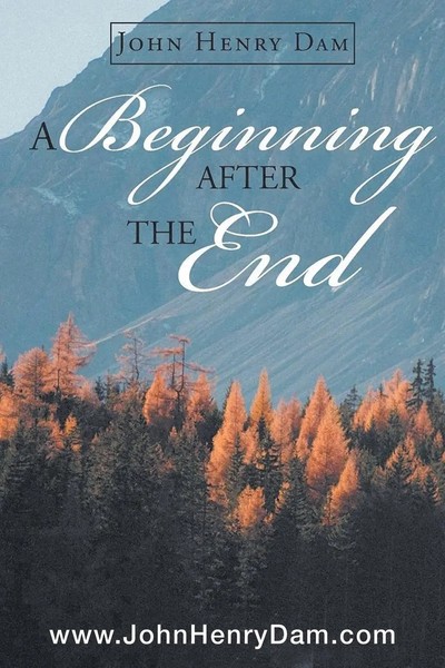 John Henry Dam | A Beginning After The End | Taschenbuch | Englisch (2022)-image