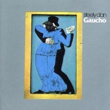 Gaucho von Steely Dan | CD | Zustand sehr gut