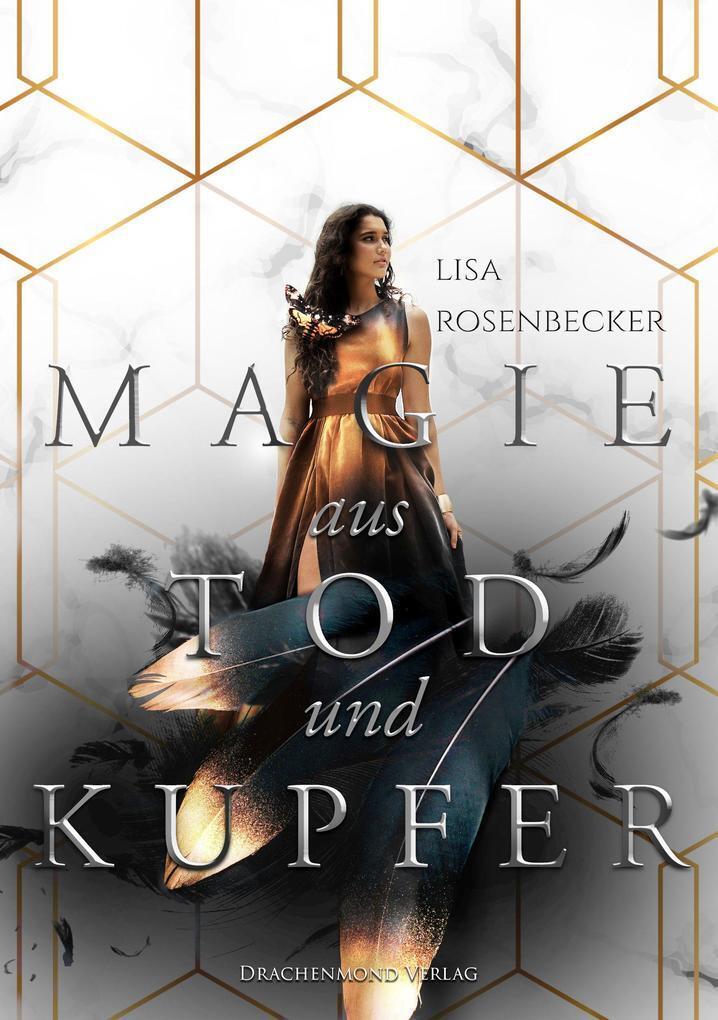 Thumbnail - Magie Aus Tod Und Kupfer | Lisa Rosenbecker | 2020 | Deutsch