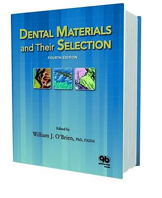 Dental Materials and Their Selection by 