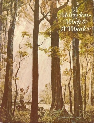 A Marvelous Work & A Wonder -- Teachers Supplement