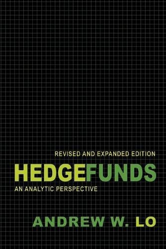Andrew W. Lo Hedge Funds (Tascabile) Advances in Financial Engineering