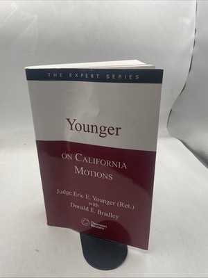 2025 Younger On California Motions Thomson Reuters The Expert Series 