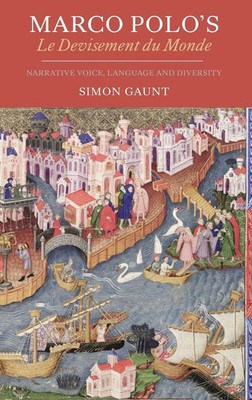 Marco Polo's Le Devisement Du Monde | Narrative Voice, Language and Diversity