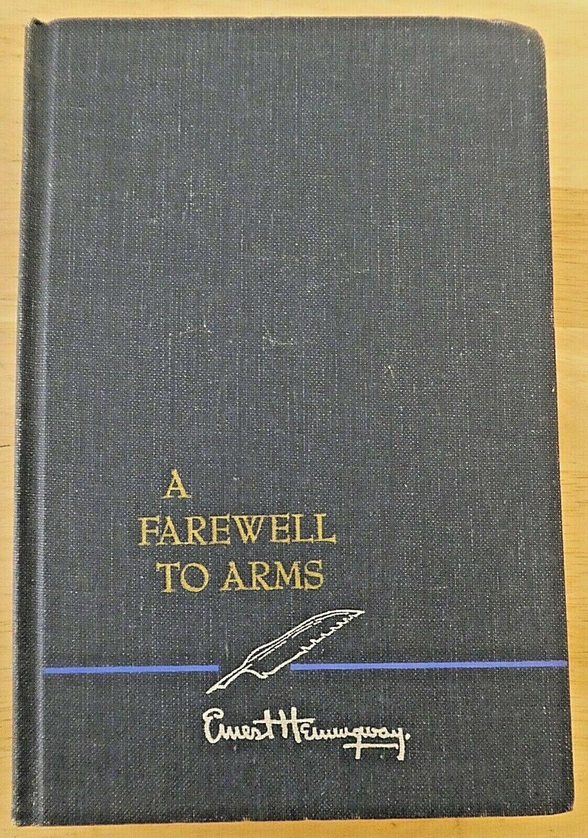 A Farewell to Arms by Ernest Hemingway 1957 HC | eBay