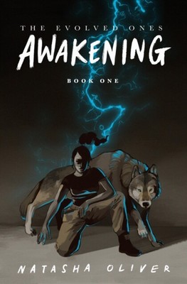 The Evolved Ones Awakening Book One von Natasha Oliver 9789814841443 NEU Taschenbuch