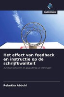 Rebekha Abbuhl | Het Effect Van Feedback En Instructie Op De Schrijfkwaliteit