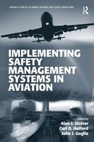 Alan J. Stolzer (U. A.) | Implementing Safety Management Systems In Aviation