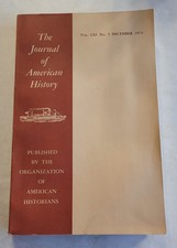 The Journal of American History, December 1974, Vol. LXI No. 3