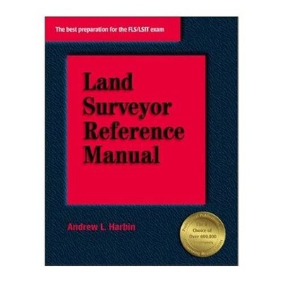 Land Surveyor Reference Manual by Harbin