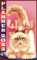 Cat Planner 2022: Weekly & Monthly Journal With Budget Planner For