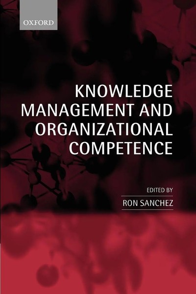 Ron Sanchez | Knowledge Management And Organizational Competence | Taschenbuch-image