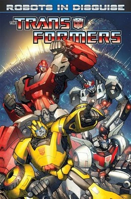 Transformers: Robots in Disguise Volume 1,Barber, John John Ba .