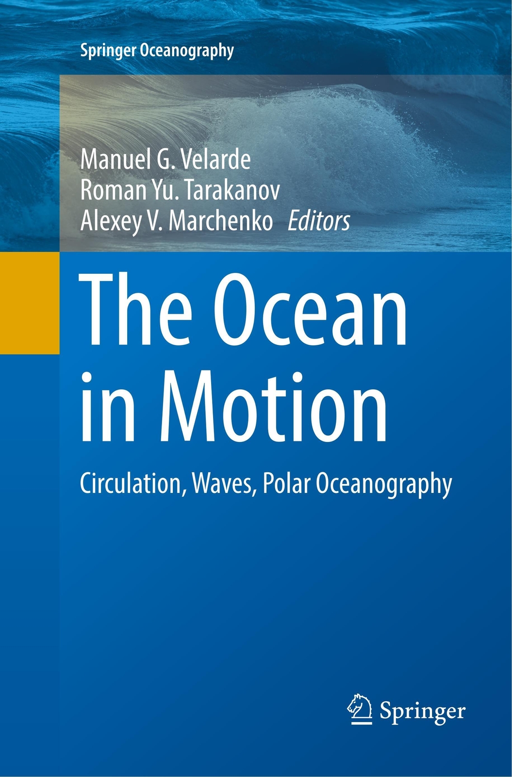 Thumbnail - The Ocean In Motion Circulation, Waves, Polar Oceanography Velarde (u.